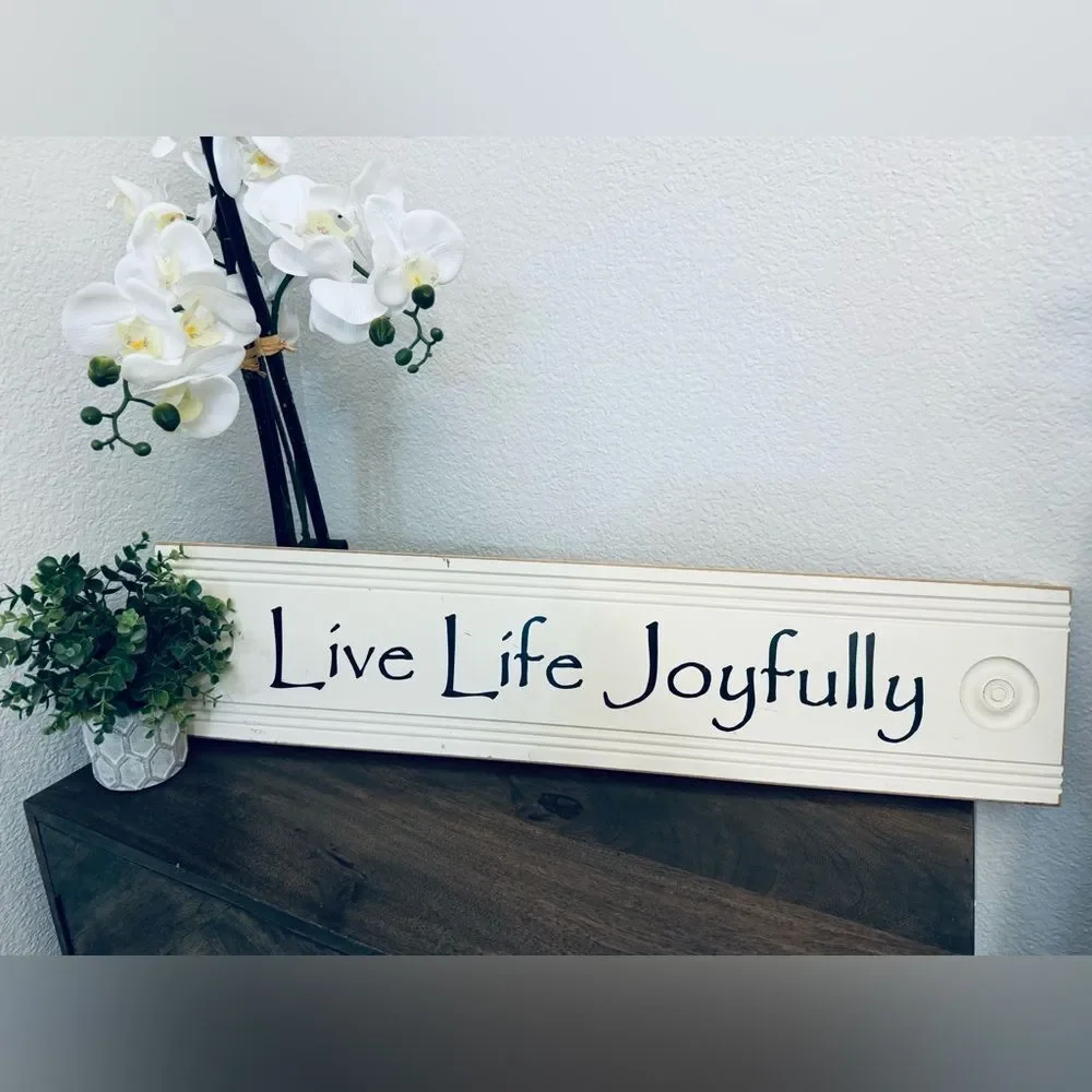 Live Life Joyfully Rustic Shabby Chic Wall Decor Sign